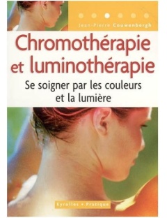 Chromothérapie et Luminothérapie / Jean-Pierre Couwenbergh